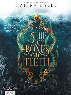 cover image of A Ship of Bones and Teeth